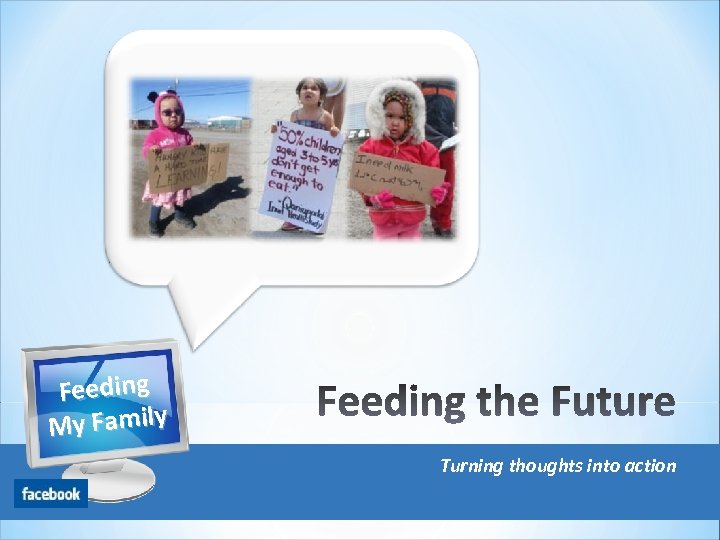 Feeding My Family Turning thoughts into action 