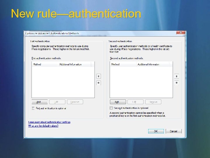 New rule—authentication 