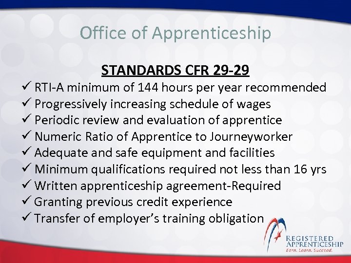 Click to edit. Apprenticeship Office of Master title style STANDARDS CFR 29 -29 ü