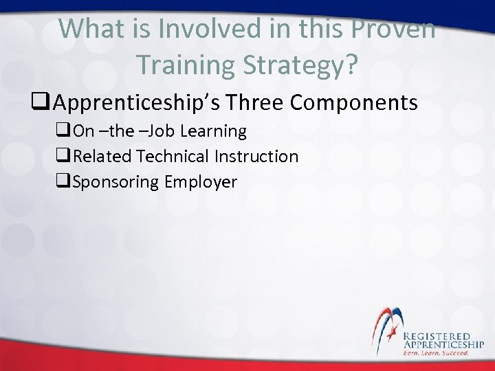 What is Involved in this Proven Click to edit Master title style Training Strategy?