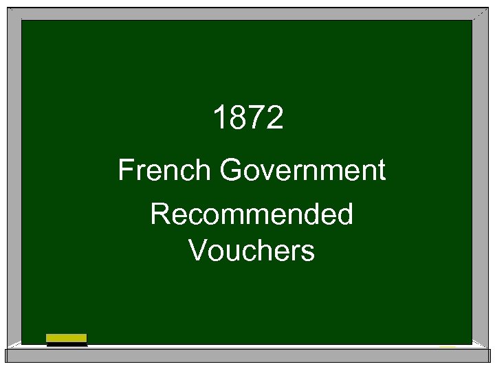 1872 French Government Recommended Vouchers 