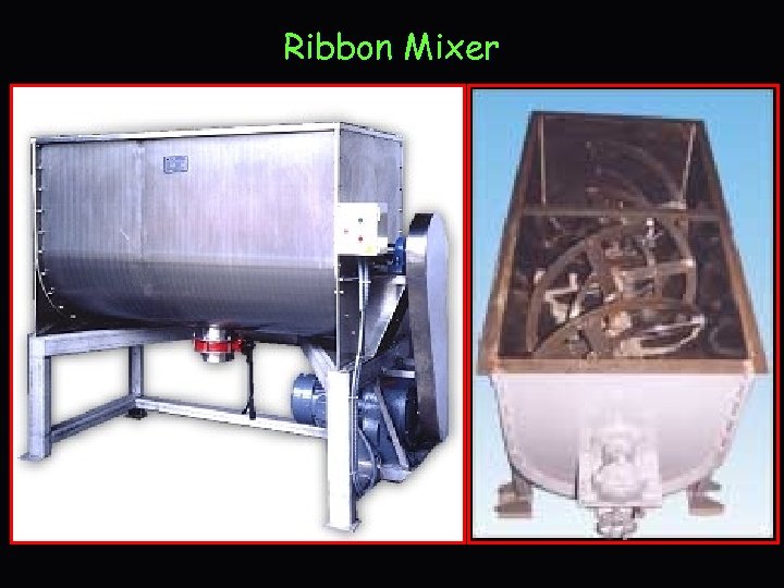 Ribbon Mixer 