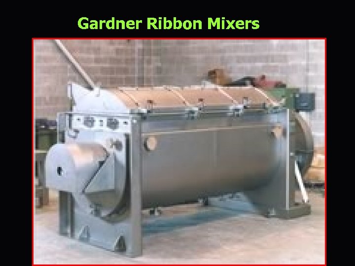 Gardner Ribbon Mixers 