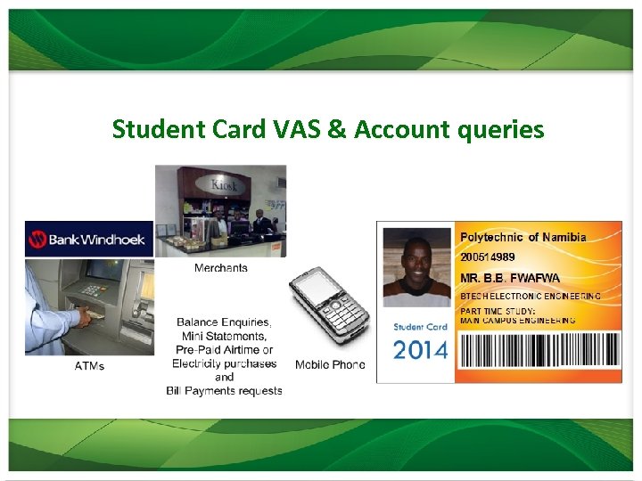 Student Card VAS & Account queries 