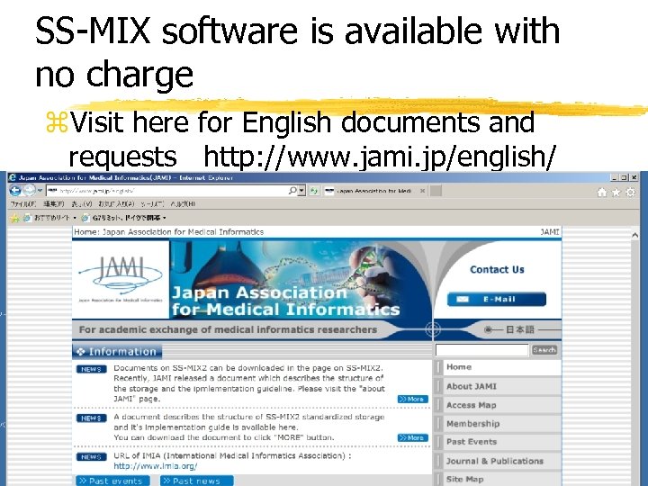 SS-MIX software is available with no charge z. Visit here for English documents and