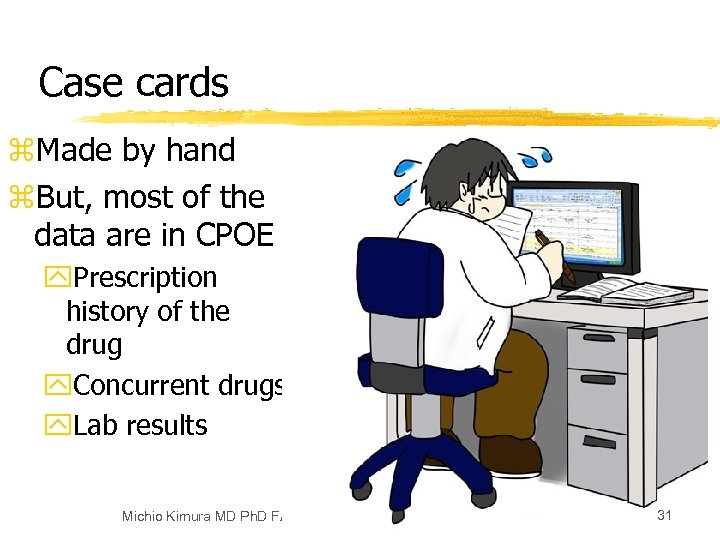 Case cards z. Made by hand z. But, most of the data are in