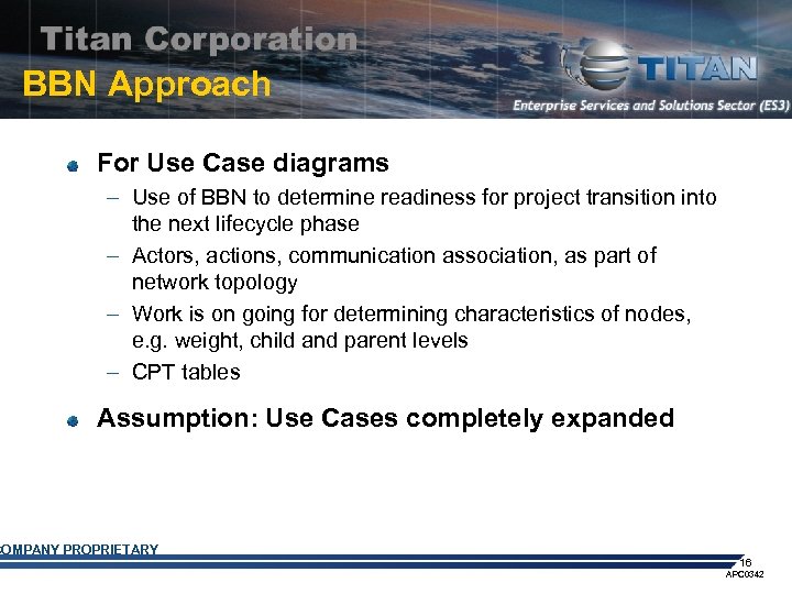 BBN Approach For Use Case diagrams – Use of BBN to determine readiness for