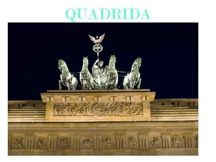 QUADRIDA 