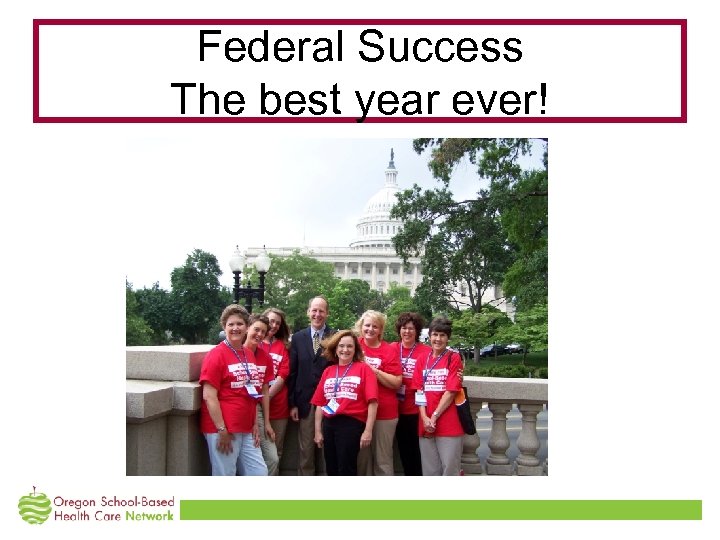 Federal Success The best year ever! 