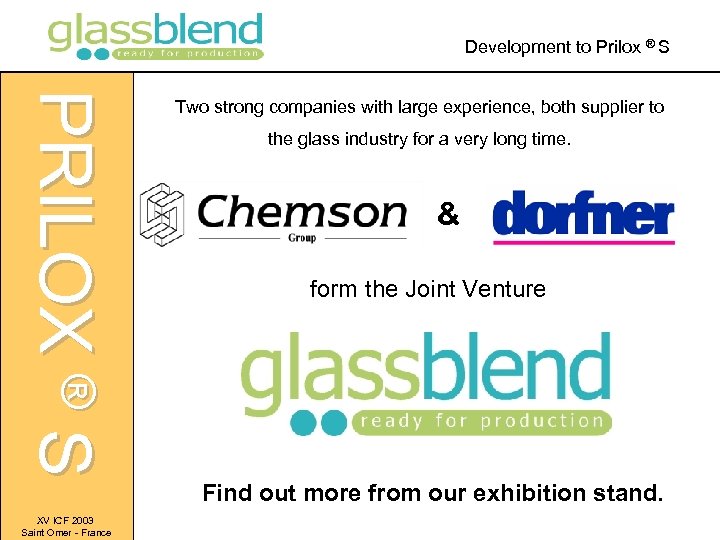 Development to Prilox ® S PRILOX ® S XV ICF 2003 Saint Omer -
