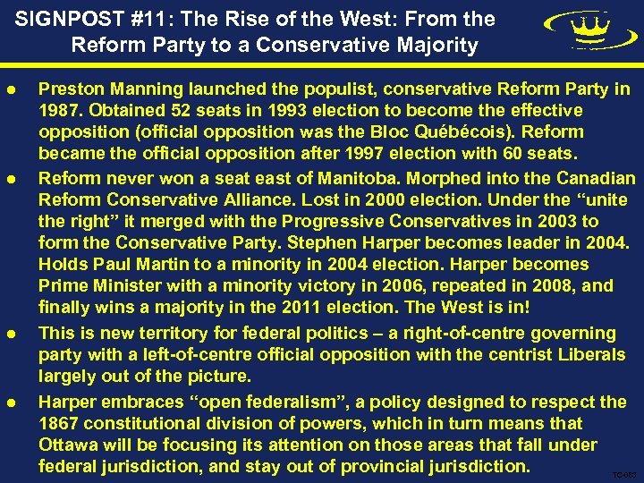 SIGNPOST #11: The Rise of the West: From the Reform Party to a Conservative