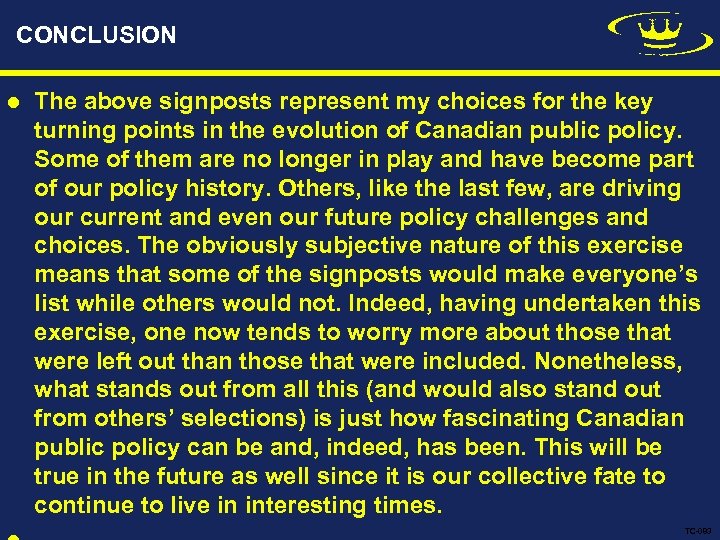 CONCLUSION l The above signposts represent my choices for the key turning points in