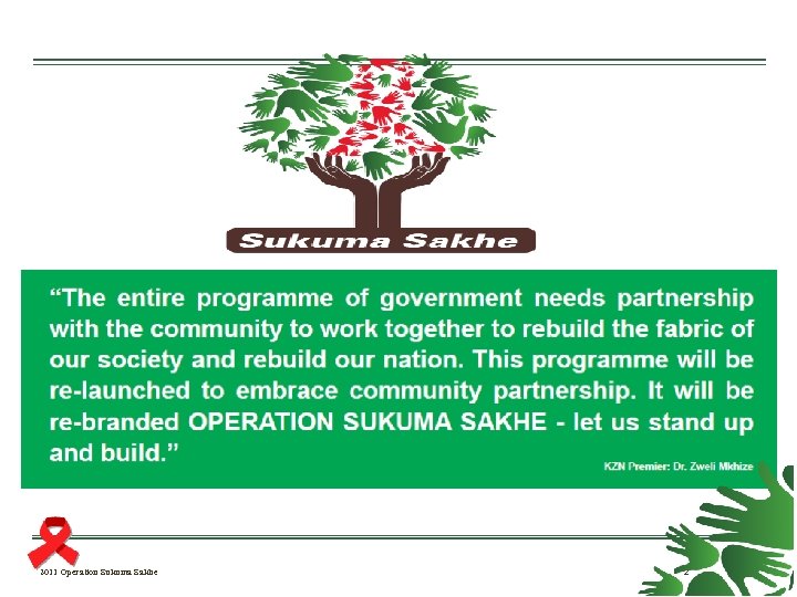 2011 Operation Sukuma Sakhe 2 