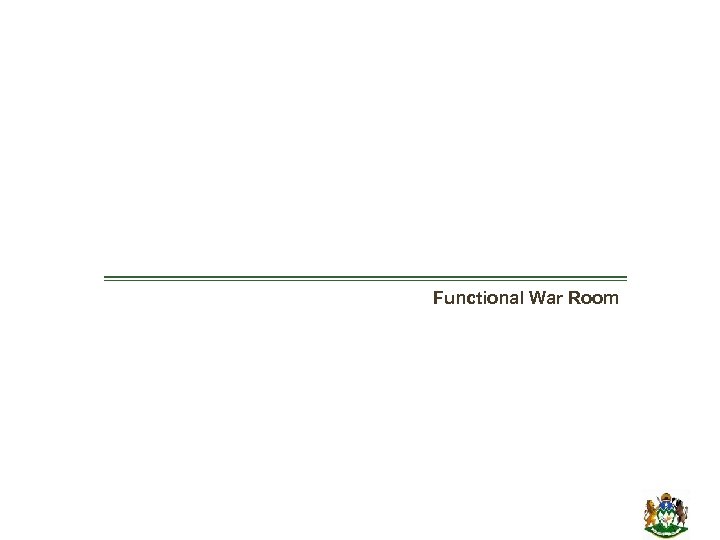 Functional War Room 