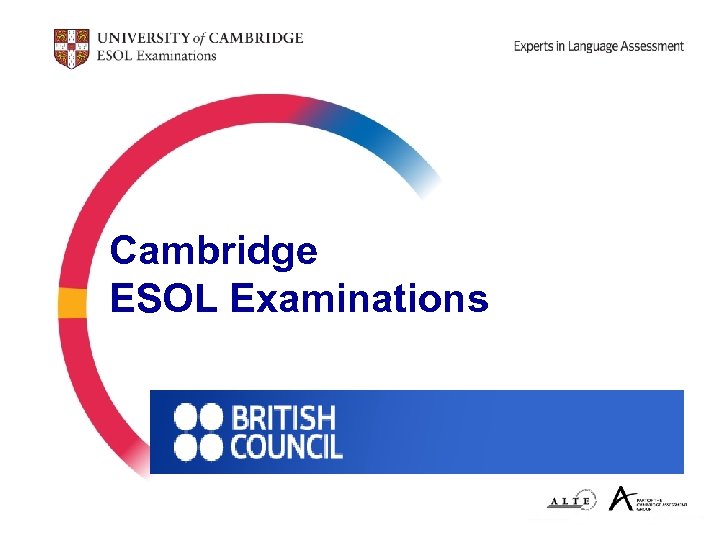 Cambridge ESOL Examinations 