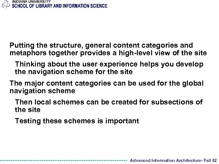 Putting the structure, general content categories and metaphors together provides a high-level view of