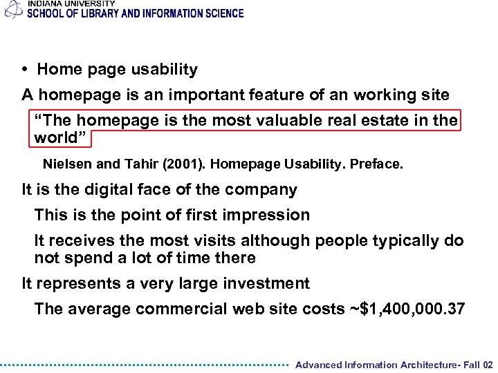  • Home page usability A homepage is an important feature of an working