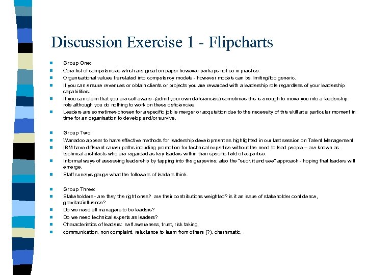 Discussion Exercise 1 - Flipcharts n n n n n Group One: Core list