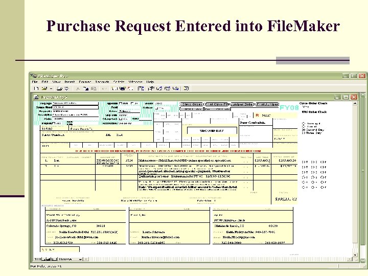 Purchase Request Entered into File. Maker 