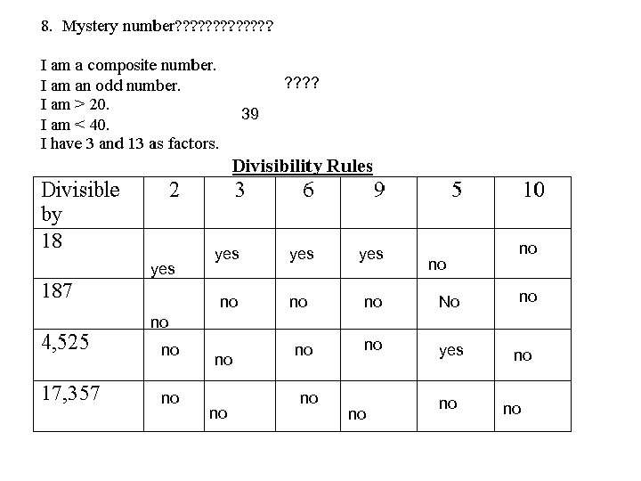 ? ? 39 yes yes no no No no yes no no no no