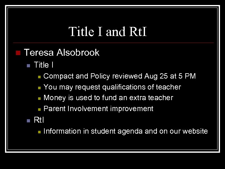 Title I and Rt. I n Teresa Alsobrook n Title I n n n