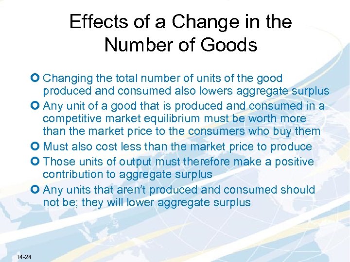 Effects of a Change in the Number of Goods ¢ Changing the total number