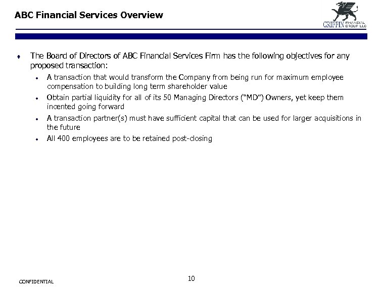 ABC Financial Services Overview ¨ The Board of Directors of ABC Financial Services Firm