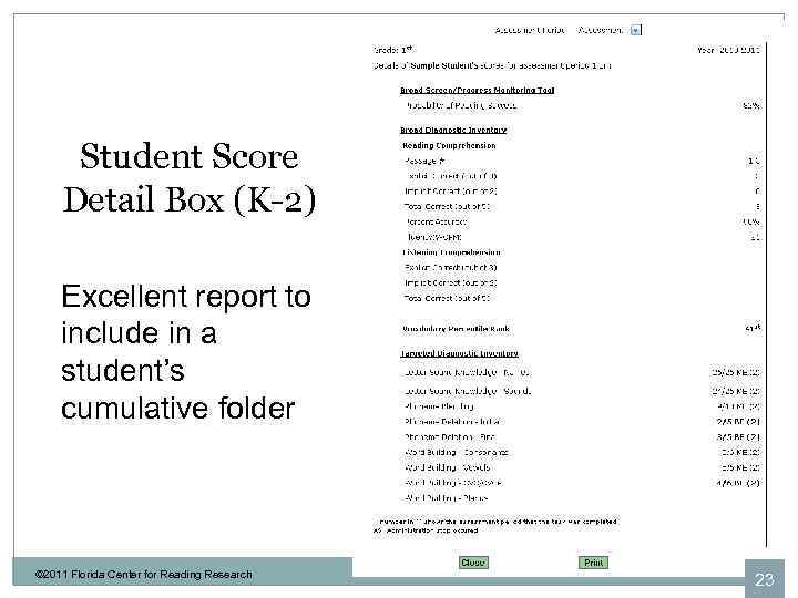 Student Score Detail Box (K-2) Excellent report to include in a student’s cumulative folder