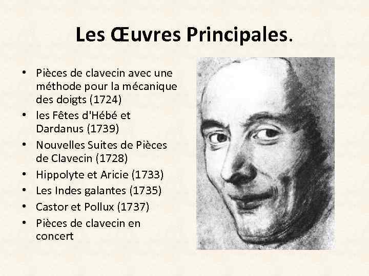 Les Œuvres Principales. • Pièces de clavecin avec une méthode pour la mécanique des