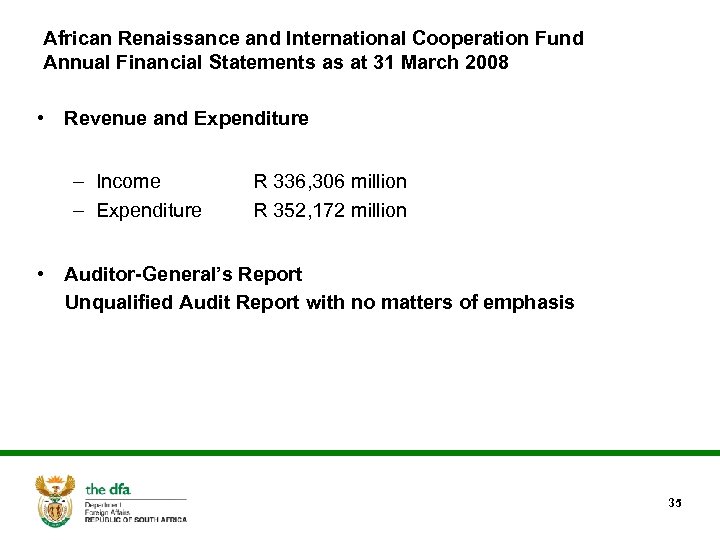 African Renaissance and International Cooperation Fund Annual Financial Statements as at 31 March 2008