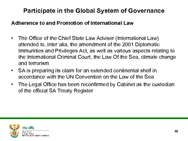 Participate in the Global System of Governance Adherence to and Promotion of International Law