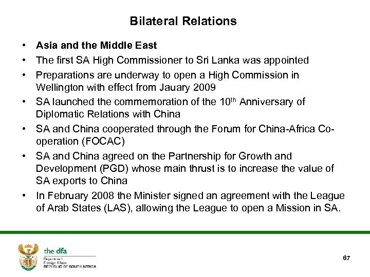 Bilateral Relations • Asia and the Middle East • The first SA High Commissioner