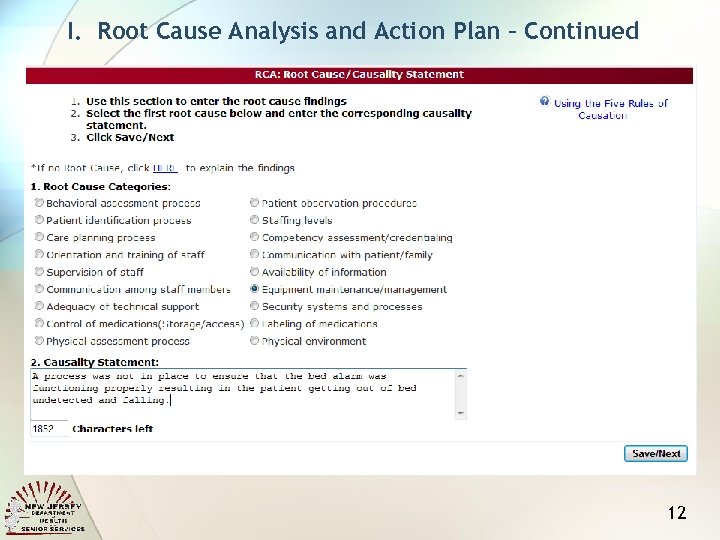 I. Root Cause Analysis and Action Plan – Continued 12 