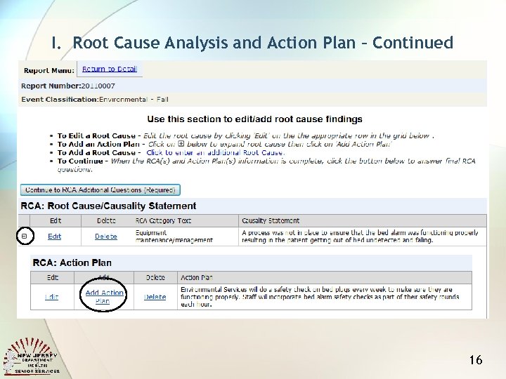 I. Root Cause Analysis and Action Plan – Continued 16 