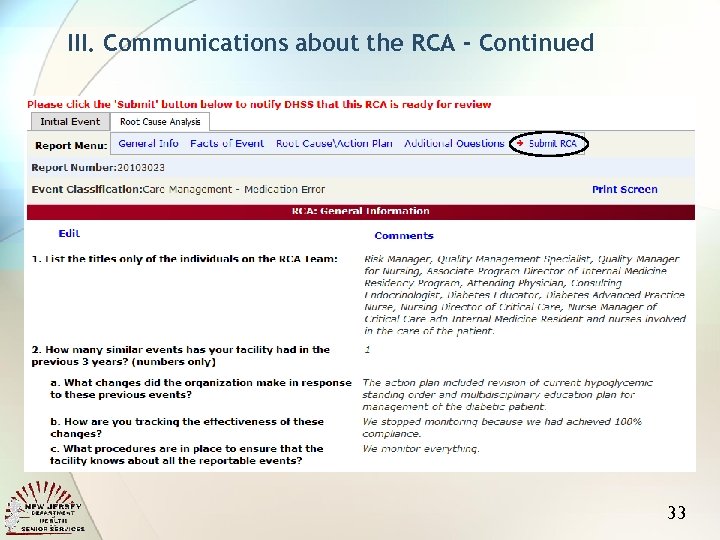 III. Communications about the RCA - Continued 33 