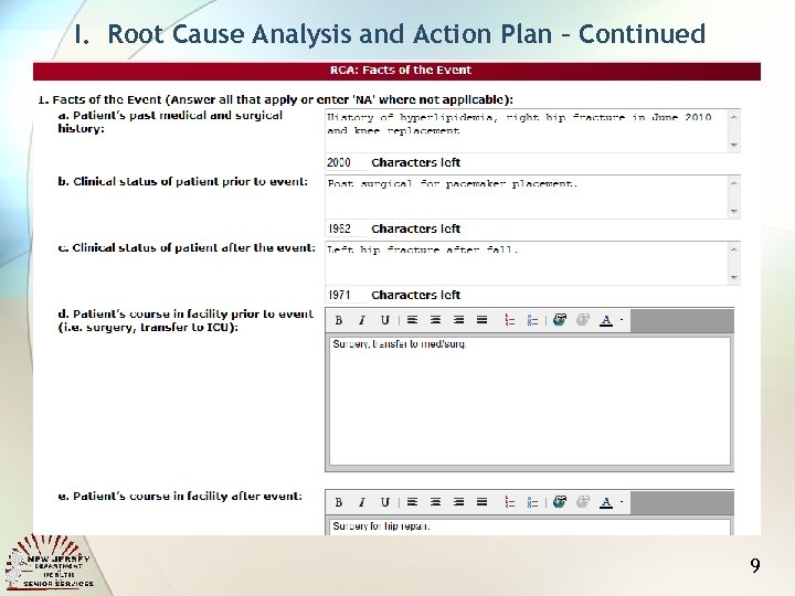 I. Root Cause Analysis and Action Plan – Continued 9 