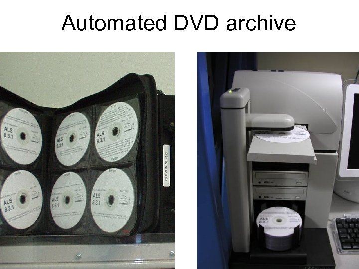 Automated DVD archive 