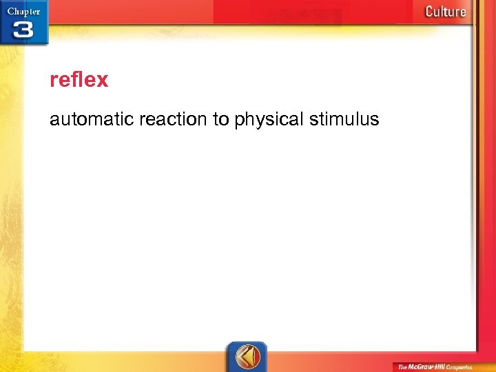 reflex automatic reaction to physical stimulus 