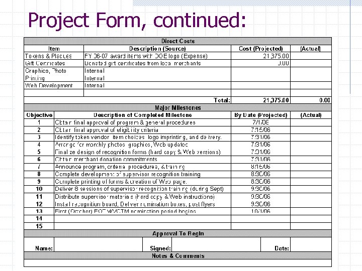 Project Form, continued: 