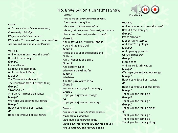 No. 8 We put on a Christmas Show Chorus And so we put on