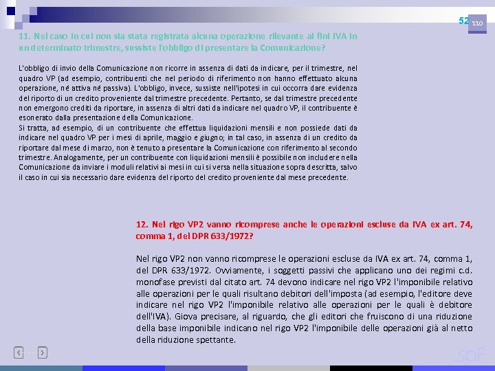 52 110 11. Nel caso in cui non sia stata registrata alcuna operazione rilevante