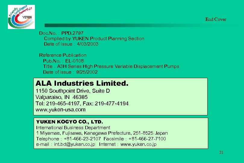 End Cover Doc. No. ：PPD. 2797 　Compiled by YUKEN Product Planning Section 　Date of