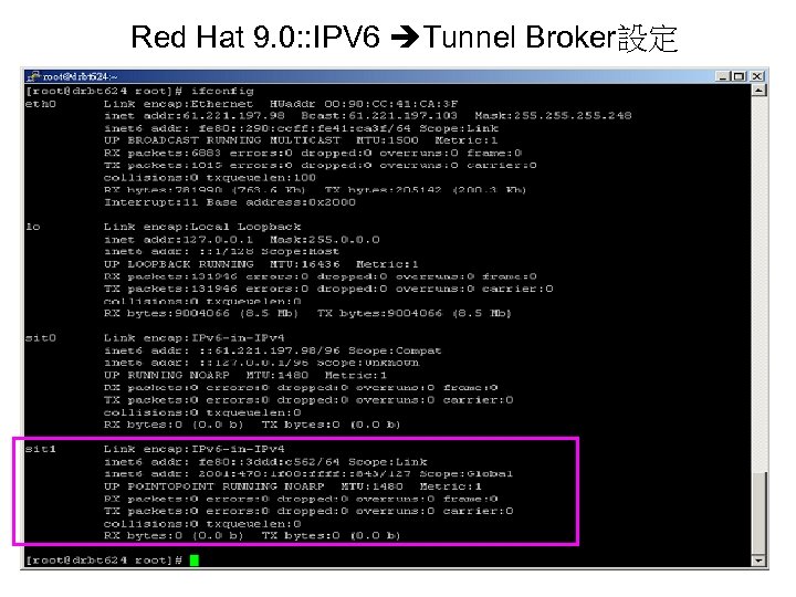 Red Hat 9. 0: : IPV 6 Tunnel Broker設定 