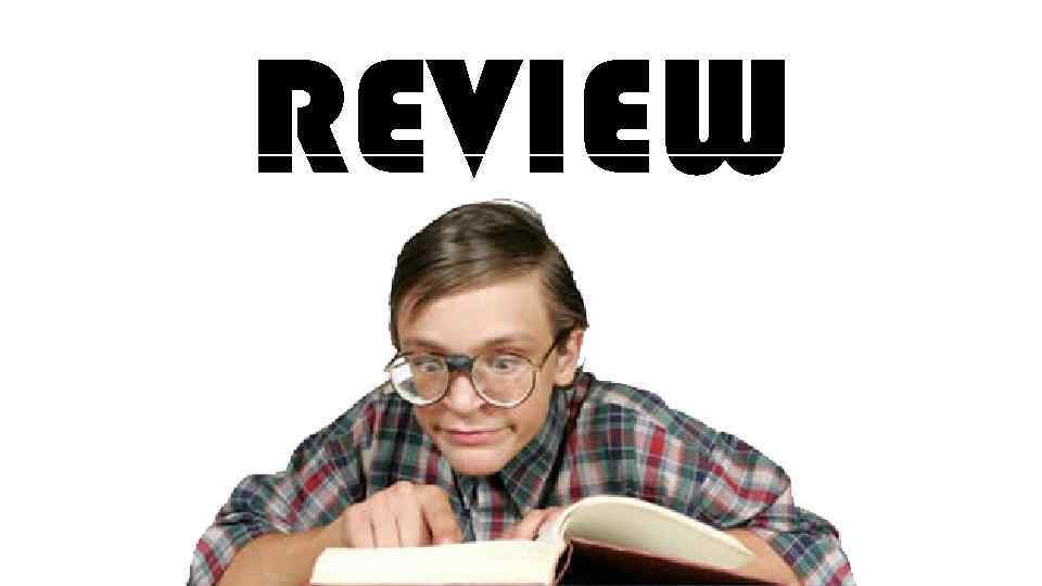 REVIEW 