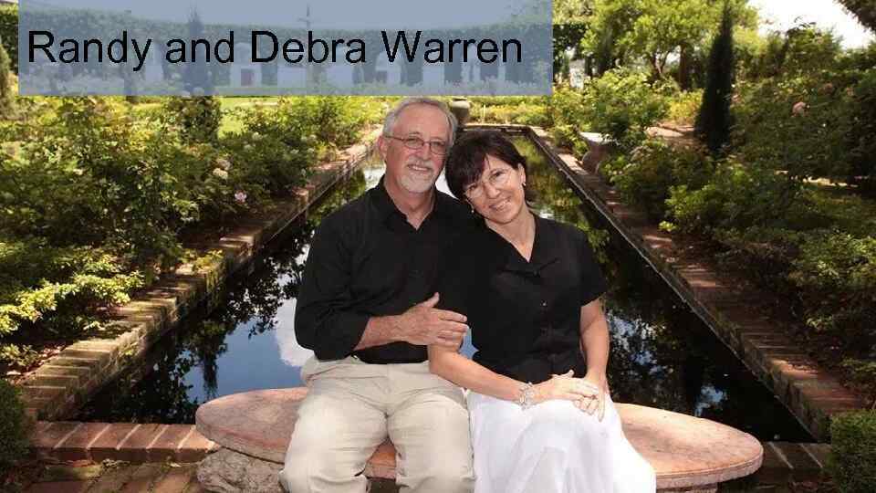 Randy and Debra Warren 