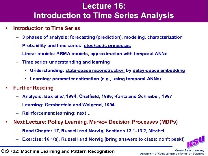 Lecture 16: Introduction to Time Series Analysis • Introduction to Time Series – 3
