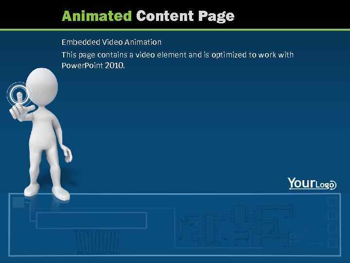 Animated Content Page Embedded Video Animation This page contains a video element and is