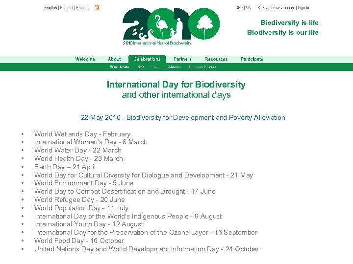 Biodiversity is life Biodiversity is our life International Day for Biodiversity and other international