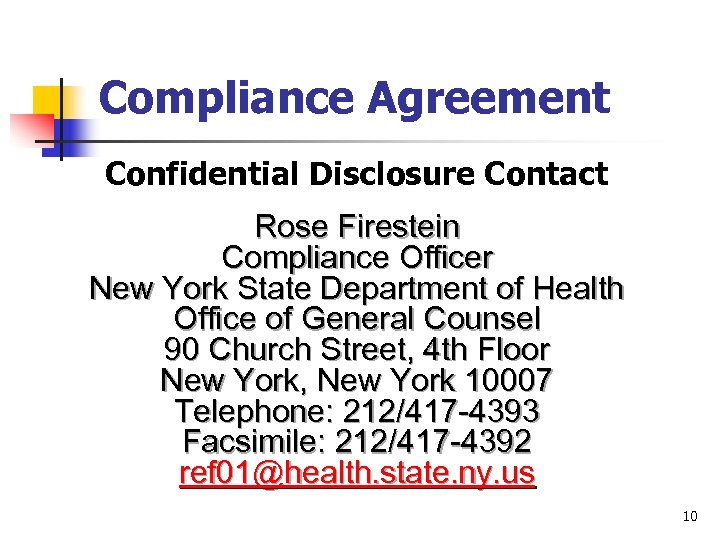 Compliance Agreement Confidential Disclosure Contact Rose Firestein Compliance Officer New York State Department of