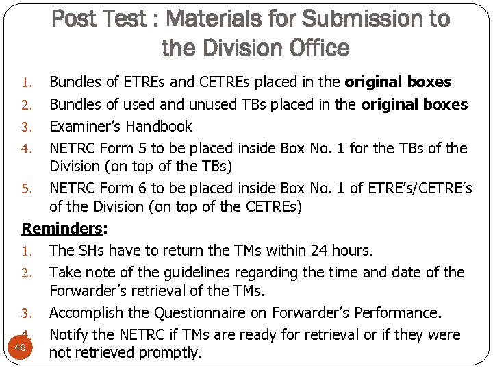 Post Test : Materials for Submission to the Division Office Bundles of ETREs and